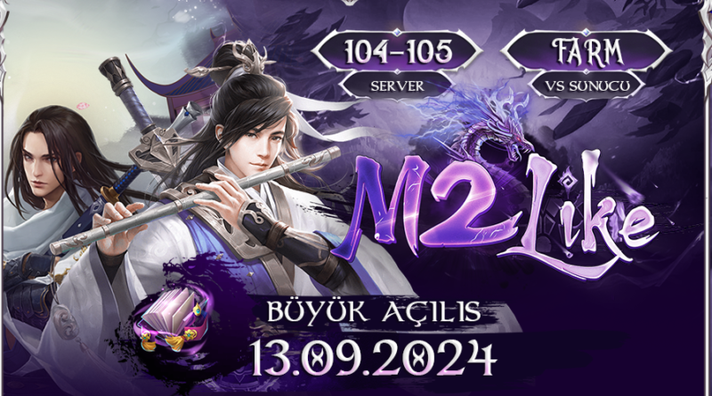 M2Like 104-105 Farm Vs Sunucu 13.09.2024 Açılıyor !